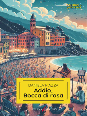 cover image of Addio, Bocca di rosa